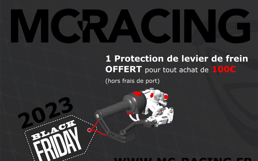 Black Friday MC-Racing, le fabricant français